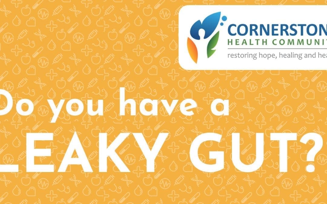 Do You Have a LEAKY GUT?